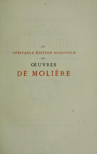 La véritable édition originale des œuvres de Molière