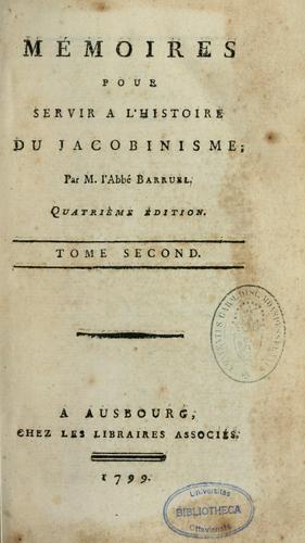 Mémoires pour servir à l'histoire du jacobinisme