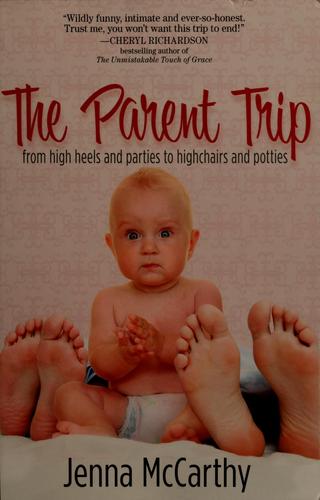 The parent trip