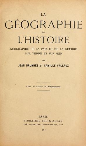 La géographie de l'histoire