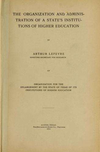 The organization and administration of a state's institutions of higher education