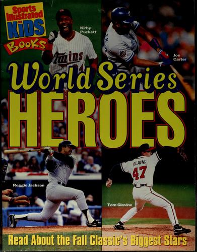 World Series heroes