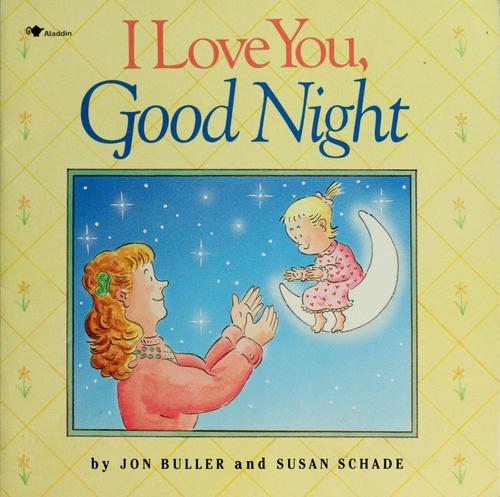 I love you, good night