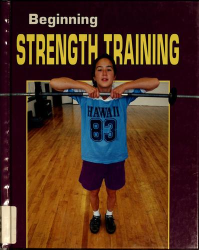 Beginning strength training