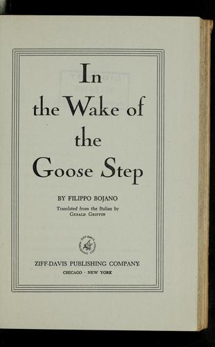 In the wake of the goose step