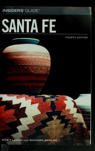 Insiders' guide to Santa Fe