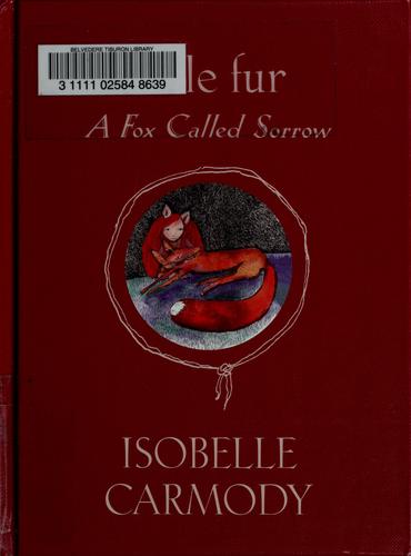 A fox called Sorrow