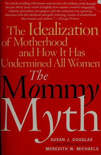 The mommy myth