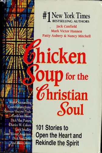 Chicken soup for the Christian soul