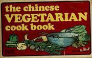 The Chinese vegetarian cook book