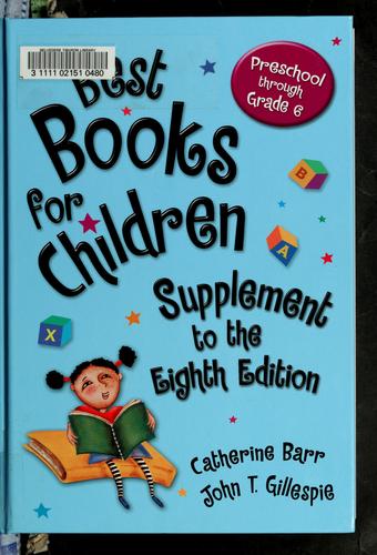 Best books for children, supplement to the 8th edition