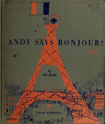 Andy says ... Bonjour!