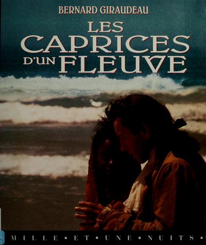 Les caprices d'un flueuve
