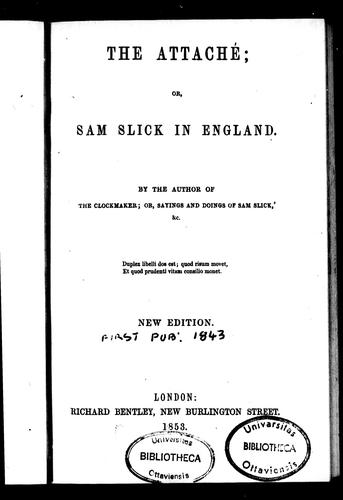The attaché, or, Sam Slick in England