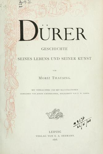 Dürer, Geschichte seines Lebens und seiner Kunst