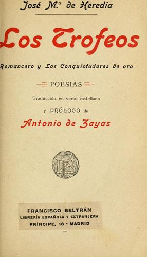 Los trofeos, Romancero y Los conquistadores de oro