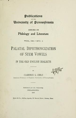 Palatal diphthongization of stem vowels in the Old English dialects