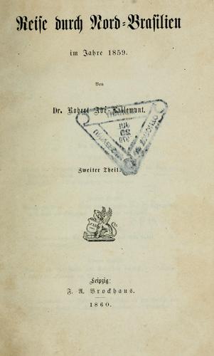 Reise durch Nord-Brasilien im Jahre 1859