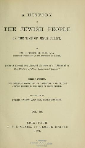 A history of the Jewish people in the time of Jesus Christ