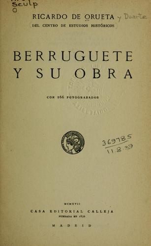 Berruguete y su obra