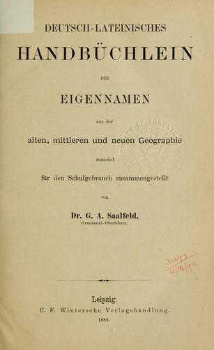 Deutsch-lateinisches Handbüchlein der Eigennamen aus der alten, mittleren und neuen Geographie
