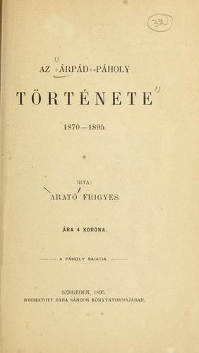 Az Árpád páholy története, 1870-1895