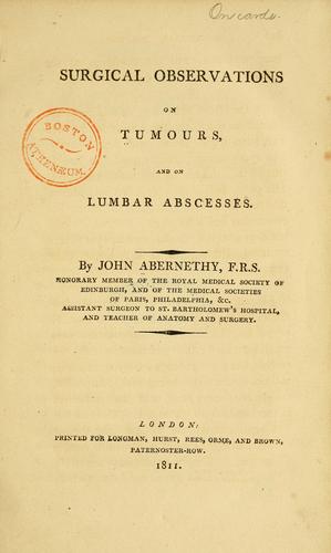 Surgical observations on tumours, and on lumbar abscesses
