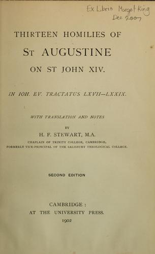 Thirteen homilies of St. Augustine on St. John XIV