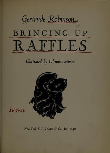 Bringing up Raffles