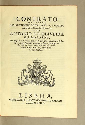 Contrato da dizima das alfandegas de Pernambuco, e Paraiba