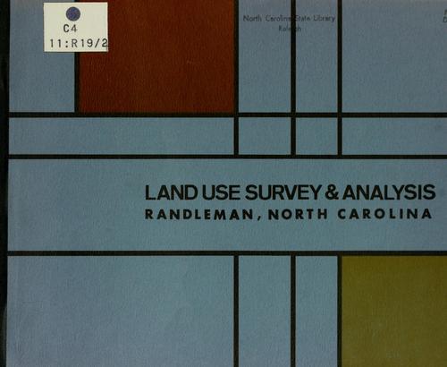 Land use survey & analysis and land development plan, Randleman, North Carolina