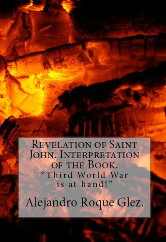 Revelation of Saint John. Interpretation of the Book.