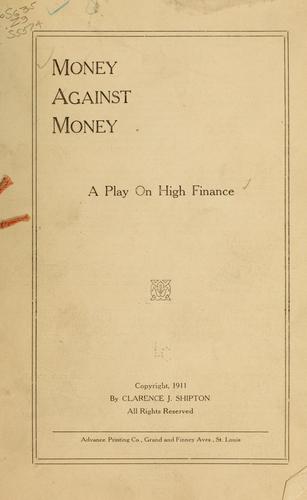 Money against money