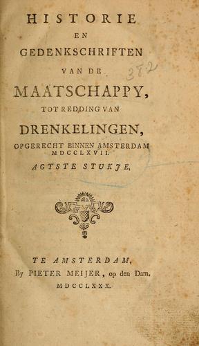 Historie en gedenkschriften van de maatschappy