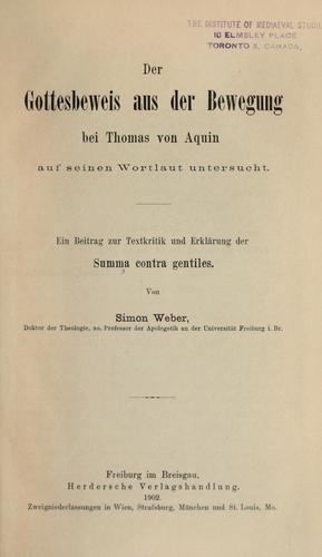 Der Gottesbeweis aus der Bewegung bei Thomas von Aquin auf sseinen Wortlaut untersucht