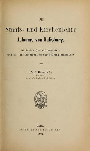 Die staats- und kirchenlehre Johanns von Salisbury