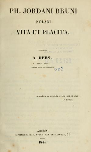 Ph. Jordani Bruni Nolani vita et placita