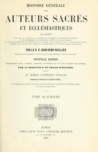 Histoire générale des auteurs sacrés et ecclésiastiques