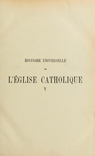 Histoire universelle de l'Eglise catholique