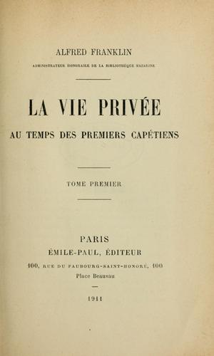 La vie privée au temps des premiers Capétiens