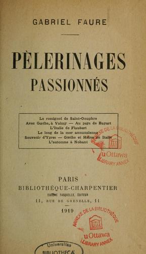 Pèlerinages passionnés