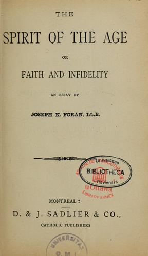 The Spirit of the age, or, Faith and infidelity