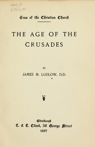 The age of the crusades