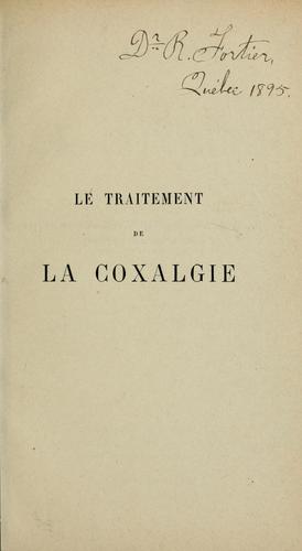 Le traitement de la coxalgie