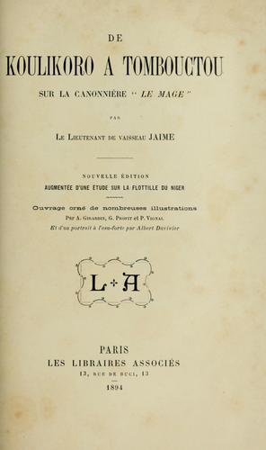 De Koulikoro à Tombouctou sur la canonnière "Le Mage"