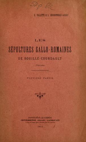 Les sépultures gallo-romaines de Bouillé-Courdault (Vendée)