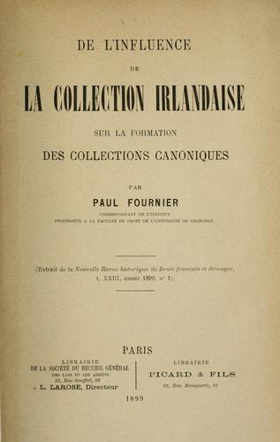 De l'influence de la collection irlandaise sur la formation des collections canoniques