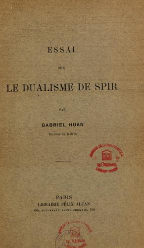 Essai sur le dualisme de Spir