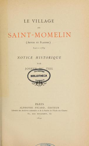Le village de Saint-Momelin (Artois et Flandre), 640-1789