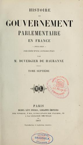 Histoire du gouvernement parlementaire en France, 1814-1848